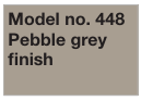 Pebble Grey Finish